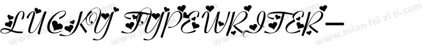 LUCKY TYPEWRITER字体转换